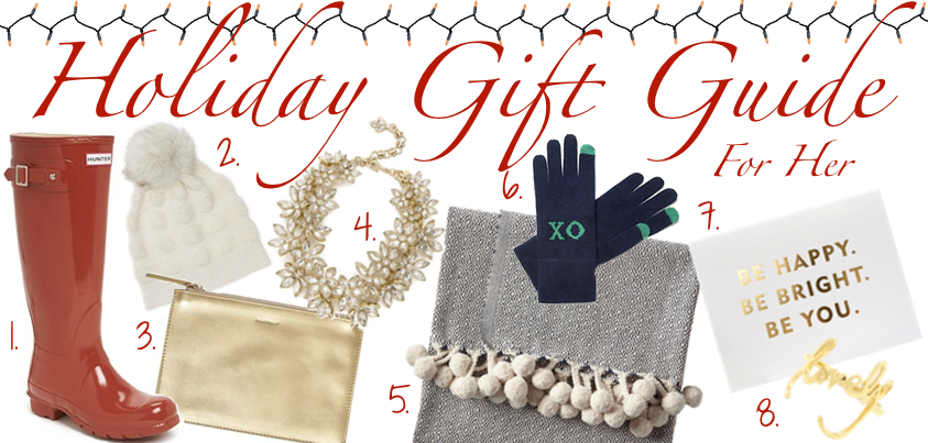 Holiday Gift Guide- For Her